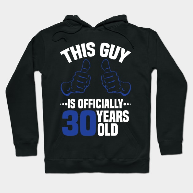 This guy is officially 30 years old Hoodie by jMvillszz